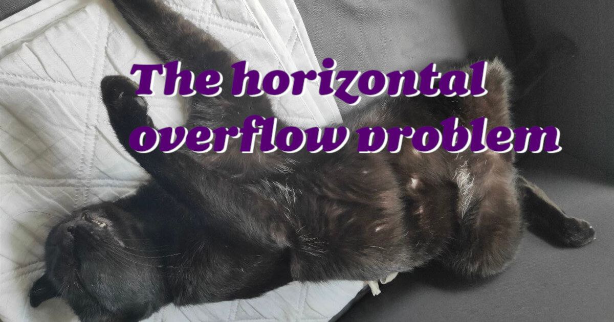 The horizontal overflow problem