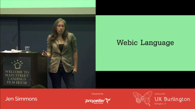 Jen Simmons UX Burlington slide on developing a webic language