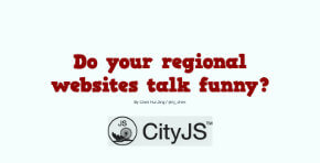 Do your regional websites talk funny?