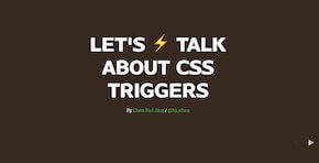Let's ⚡ talk about CSS triggers