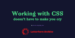Working with CSS doesn’t have to make you cry
