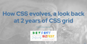 How CSS evolves, a look back at 2 years of CSS grid