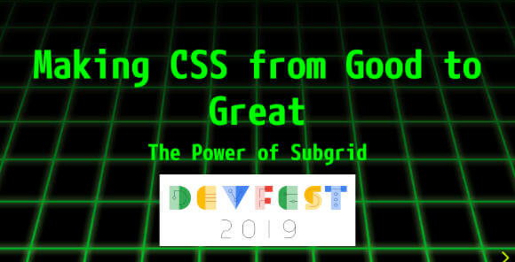 Making CSS from Good to Great: The Power of Subgrid