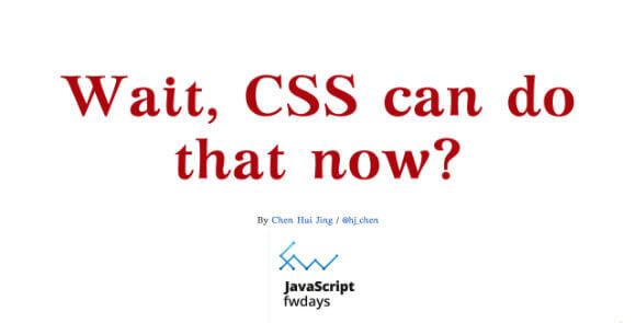 Wait, CSS can do that now?