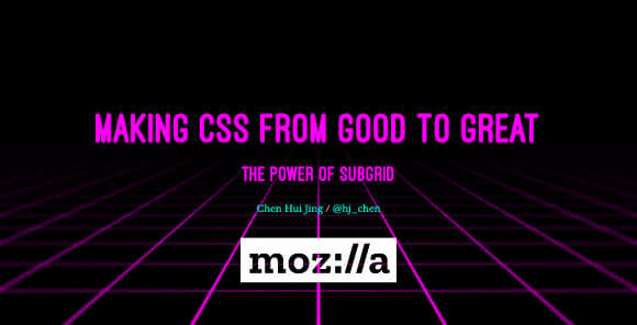 Making CSS from Good to Great: The Power of Subgrid