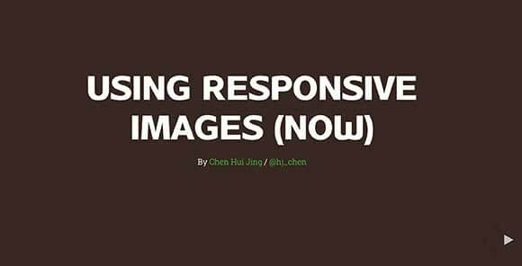 Using responsive images (now)